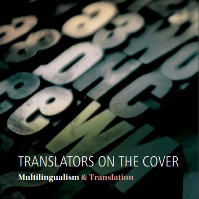 Traducătorii pe copertă – Raportul Grupului de Lucru European pentru Multilingvism și Traduceri