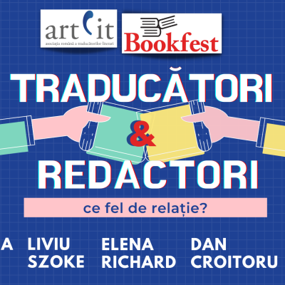 Discuție la Bookfest - Traducători și redactori: ce fel de relație?