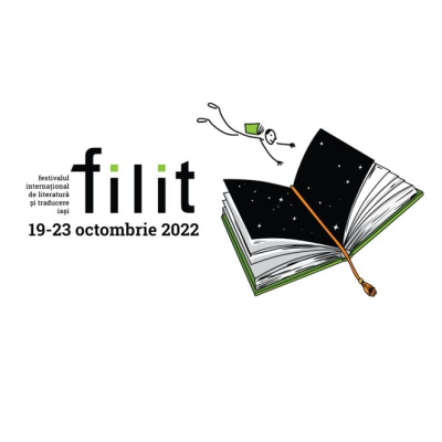 FILIT | Iași, 2022 - Festivalul Internațional de Literatură și Traducere  