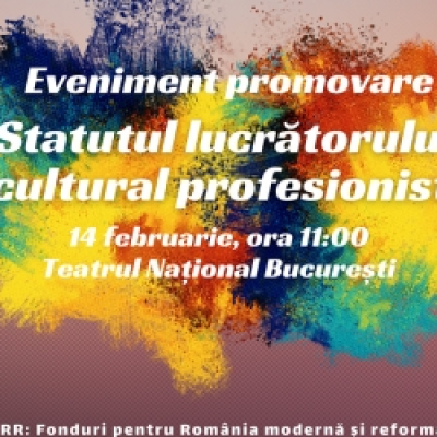 Evenimente de promovare a Statutului lucrătorului cultural profesionist
