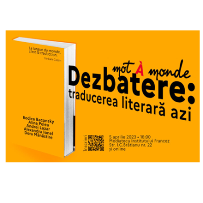 Dezbatere: Traducerea literară azi