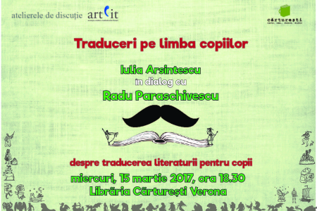 Ateliere de discuție ARTLIT: Traduceri pe limba copiilor